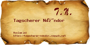 Tagscherer Nándor névjegykártya
